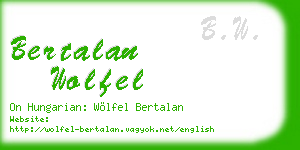 bertalan wolfel business card